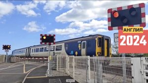 Ж/д переезды. Англия (2024) 🚂 Железная дорога