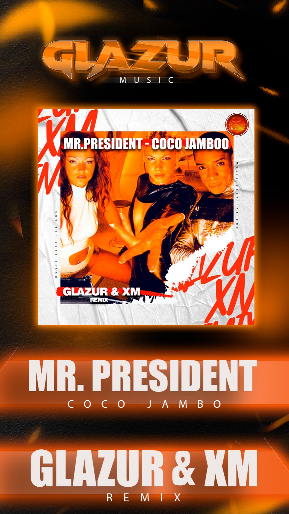 Mr. President - Coco Jambo (Glazur & XM Remix) смотреть онлайн