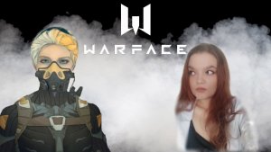 ДЕВУШКА В ТИМЕ | 18+ | WARFACE