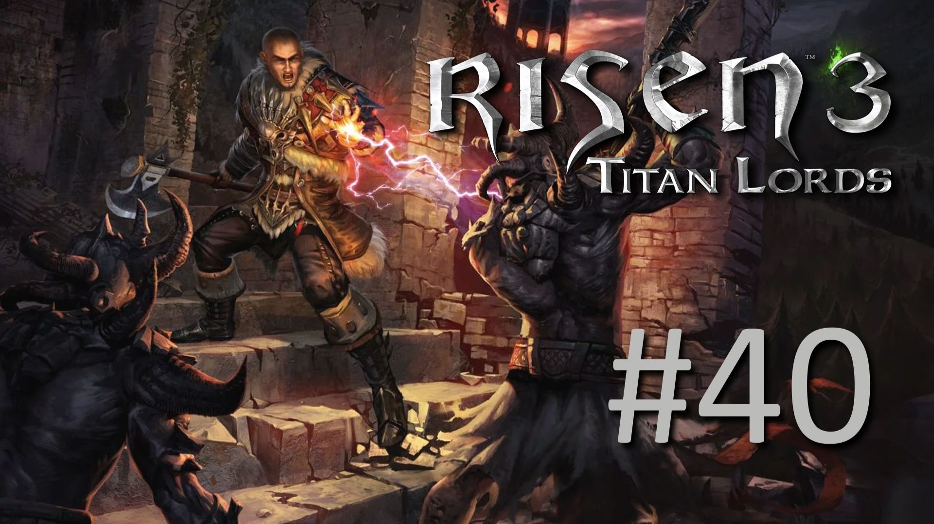 Прохождение Risen 3: Titan Lords - Часть 40 смотреть онлайн