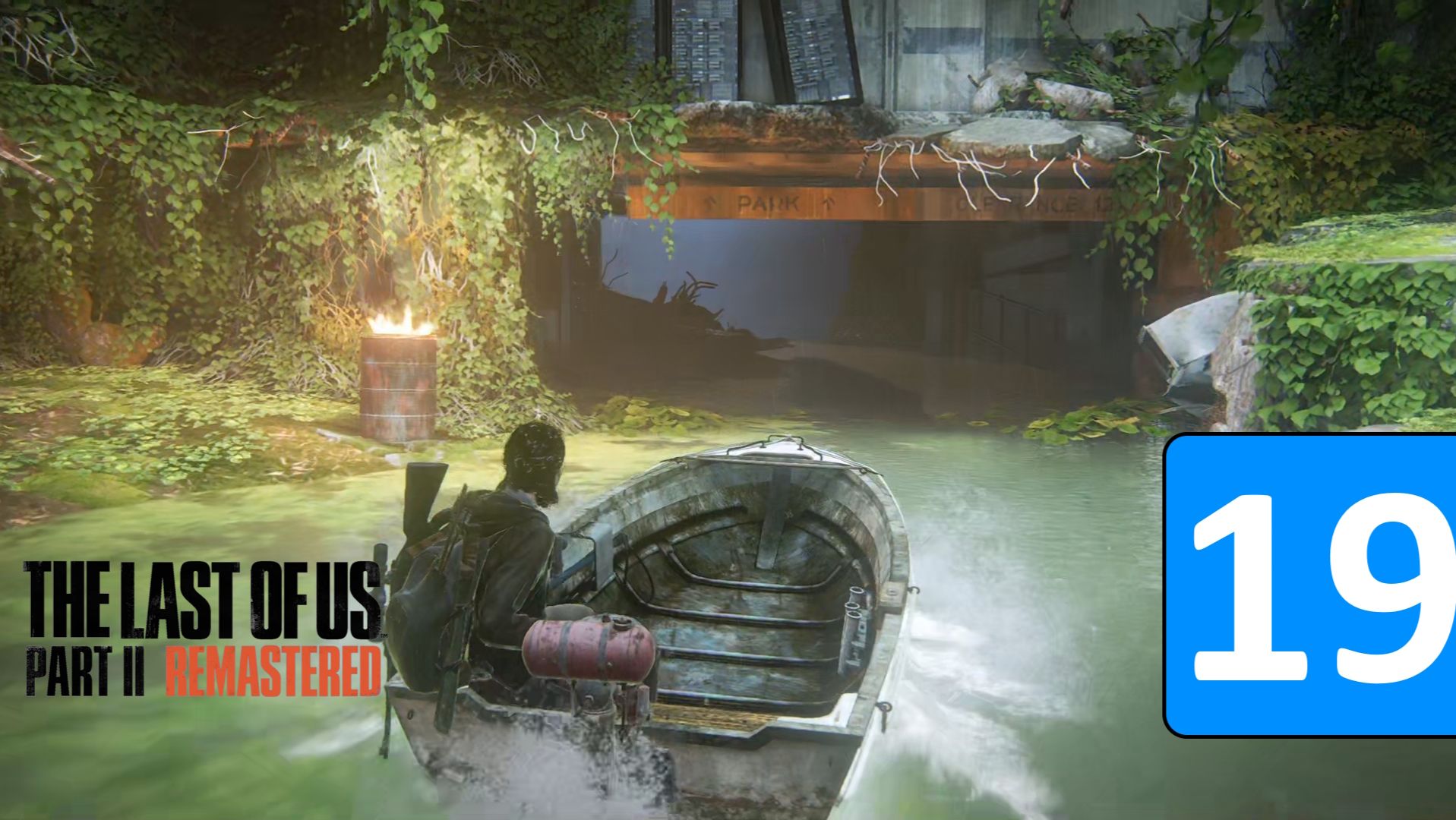 ПРОНИКНОВЕНИЕ The Last of Us 2 Remastered Прохождение 19 4K 60FPS