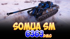 Somua SM - 6 Фрагов 6.3K Урона • Мир Танков