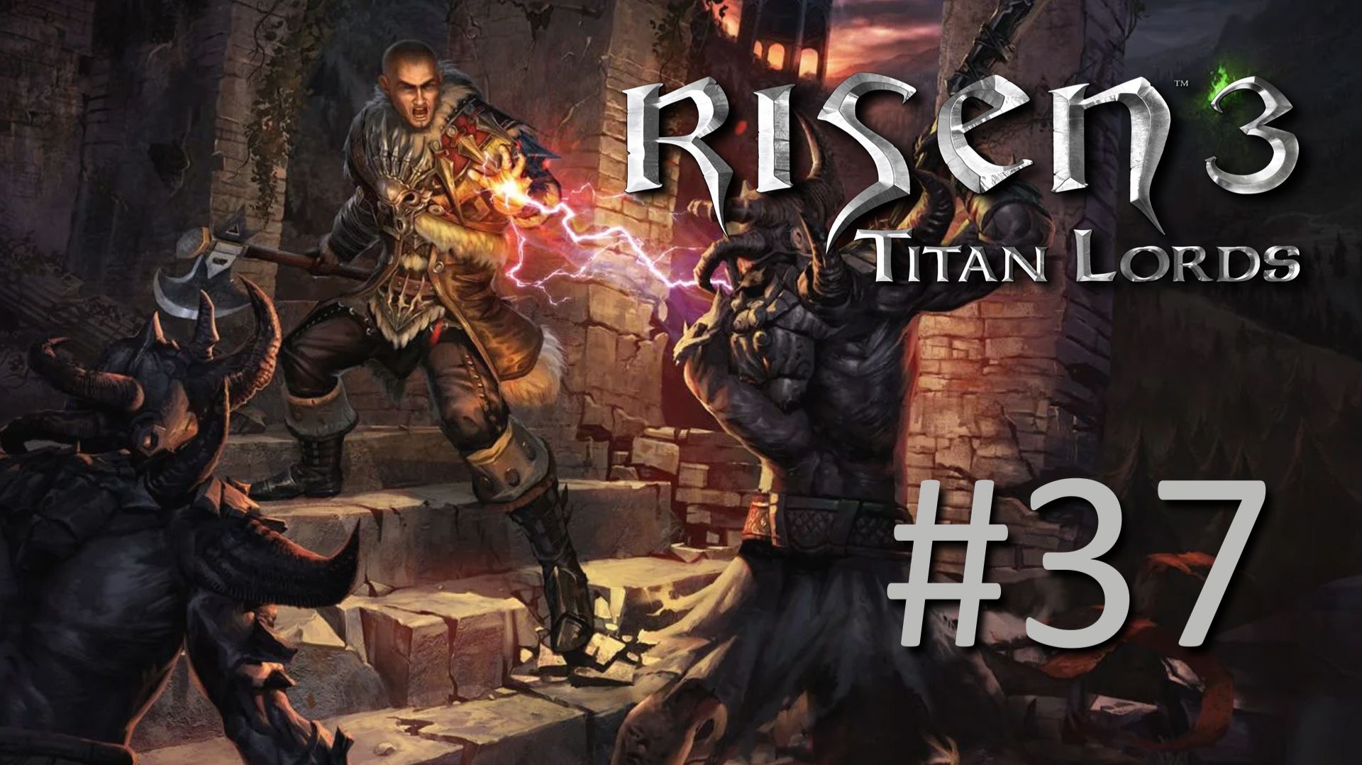 Прохождение Risen 3: Titan Lords - Часть 37 смотреть онлайн
