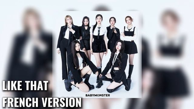 BABYMONSTER «LIKE THAT»FRENCH VERSION смотреть онлайн