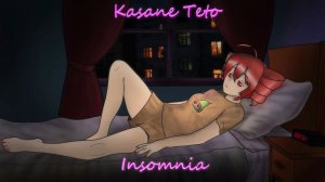 INSOMNIA ft. Kasane Teto