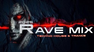 Techno House Rave Mix &Trance Party 2025 "VOL 62 '🕳Remixes Of Popular Songs.BY AnfaPinto
