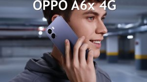 OPPO A6x 4G первый обзор на русском