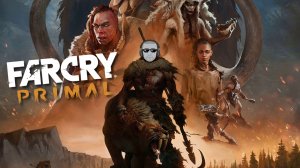🔴 Играю в балдеже 😎 Far Cry: Primal 🎮