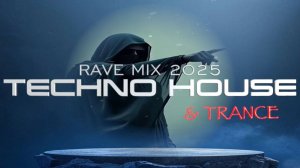 Techno House & Trance 2025(Rave Mix)" Party Vol 71'🕳Remixes Of Popular Songs.By AnfaPinto
