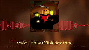 DETAILED | DIE OF DEATH X FORSAKEN UST MEQUOT C00LKIDD CHASE THEME