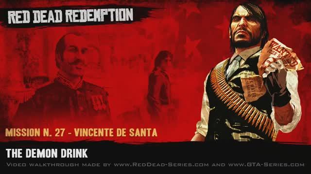 The Demon Drink (Gold Medal) - Mission #27 - Red Dead Redemption