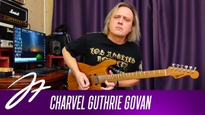 Charvel Guthrie Govan - Born Shadow