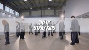 Stray Kids - 'Do It' Dance Practice MIRRORED