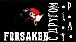 Играю в Forsaken с другом [] Forsaken (Roblox)[] P•L•A•Y |