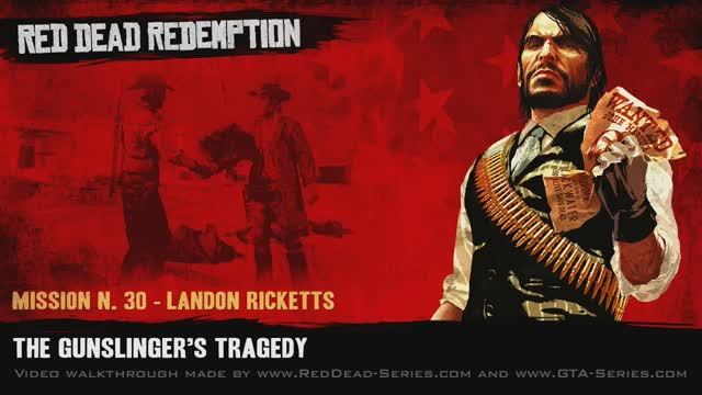 The Gunslinger's Tragedy (Gold Medal) - Mission #30 - Red Dead Redemption