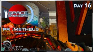 Space Engineers🪐s16 О у админки💃 v 2.0 Prometeus Server 🪐