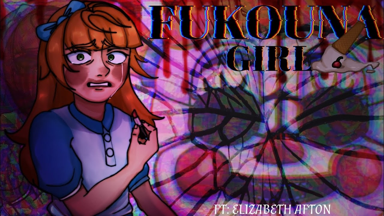 ✮ FUKOUNA GIRL | FT: ELIZABETH AFTON | FNaF × GL2 × ART | GL2MV ✮ смотреть онлайн