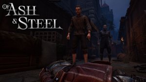 Готика от Наших / Подослали Убийцу - Of Ash and Steel #6