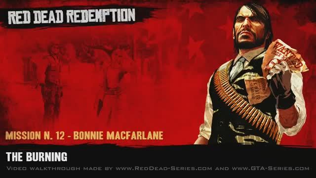 The Burning (Gold Medal) - Mission #12 - Red Dead Redemption