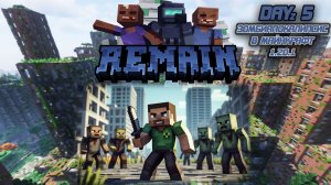Выжить в Зомби Апокалипсисе сборка модов REMAIN Dayz 5 #minecraft