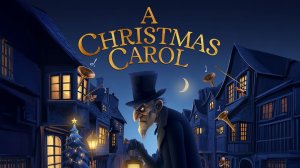 Скрудж: Рождественская песнь (2022) / Scrooge: A Christmas Carol