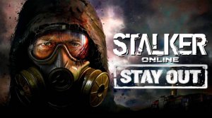 Stay Out | Stalker Online💥Сервер RU3💥Локация "Любеч"💥День №5💥
