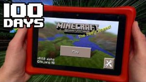 I Spent 100 Days in Old Minecraft Pocket Edition