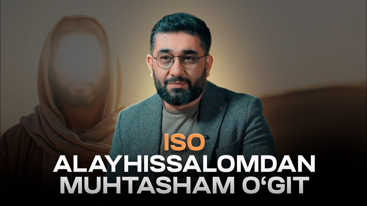 Iso alayhissalomdan muhtasham oʻgit | Abdukarim Mirzayev