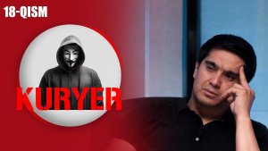 Kuryer 18-qism I Milliy serial II Курер 18 қисм I Миллий сериал