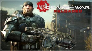 Gears of War Reloaded #2
