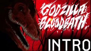 Godzilla: Bloodbath [Intro, Opening] (Early Look)
