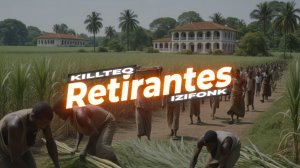 KILLTEQ x IZIFONK - Retirantes