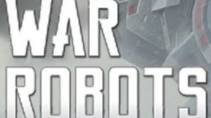 War Robots Стрим!