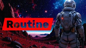 ЛУННЫЙ 3.14 ••• Routine (1) Проходим долгострой