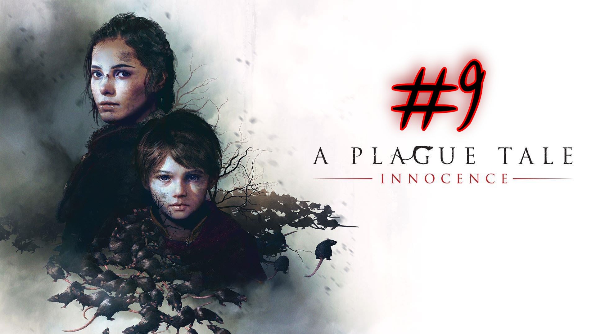 #9 A Plague Tale Innocence | Прохождение |  [4K] | HOAX_PC | Повелитель крыс