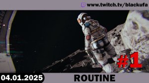 ROUTINE ➤ Стрим первый - Новый мегахоррор [04.12.25]