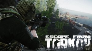 Escape from Tarkov