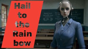 ПЕРВАЯ УЧИЛКА ••• Hail to the Rainbow (2) Прохождение