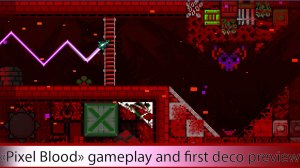 "Pixel Blool" (by me) preview Geometry Dash