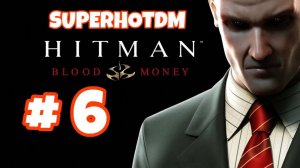 Прохождение Hitman Blond Money серия # 6  «Убийство ворон»