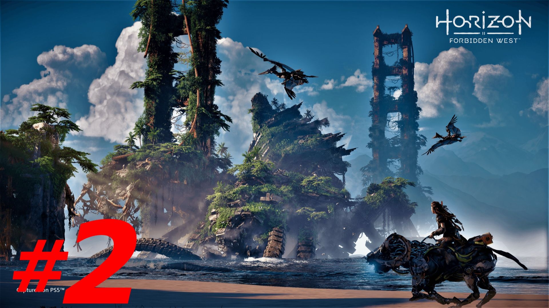 #2 ► ДОТЯНУТЬСЯ ДО ЗВЕЗД ► HORIZON: FORBIDDEN WEST