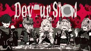 【biz×ZERA】Devour Show