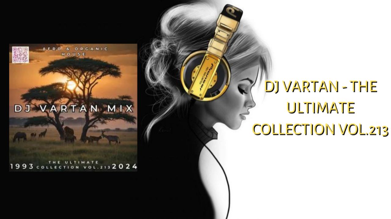 Dj Vartan - The Ultimate Collection Vol.213