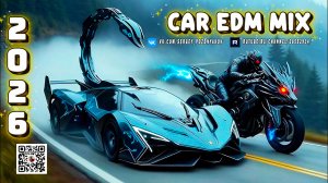 EDM Club 2026 Remix 🔥 Заряди свой автомобиль энергией с Deep Bass Boosted!