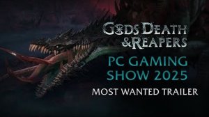 Gods, Death & Reapers (Project Pantheon) - Трейлер с PC Gaming Show 2025