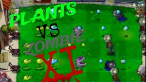 ЗОМБИ УБИЙЦЫ РВУТСЯ В ДОМ:PLANTS VS ZOMBIE XI 1/?