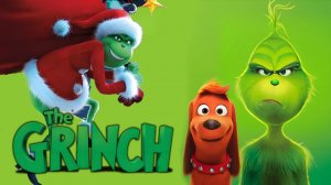 Гринч / Трейлер
