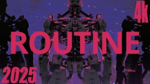 ROUTINE: ПРОХОЖДЕНИЕ