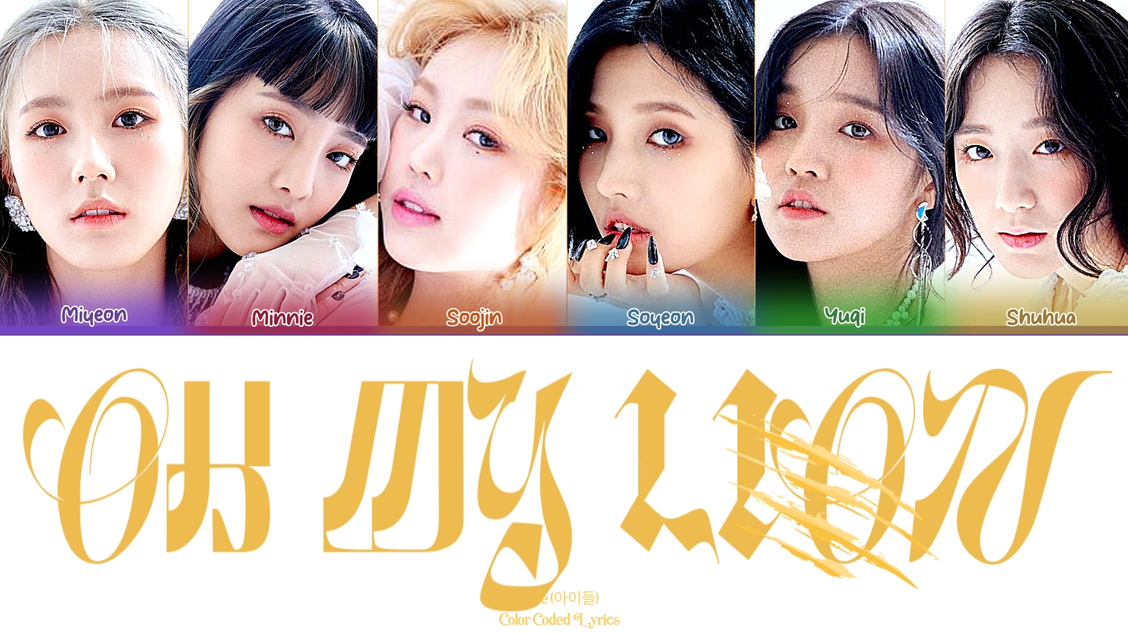 I-DLE OH MY GOD  LION MASHUP кириллизация  перевод на русский