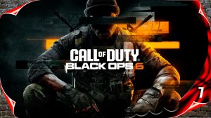 Call of Duty: Black Ops 6 - Наземный контроль #7 [2k60fps]